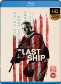 The Last Ship Temporada 3 [720p]